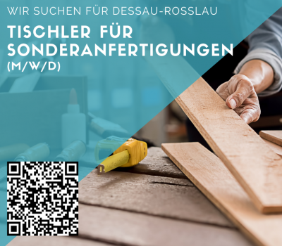 Tischler für Sonderanfertigungen (m/w/d) für Dessau-Roßlau