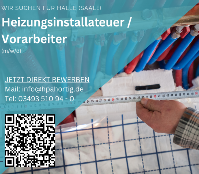 Heizungsinstallateur (m/w/d) - Vorarbeiter Heizungsbau - Halle (Saale)