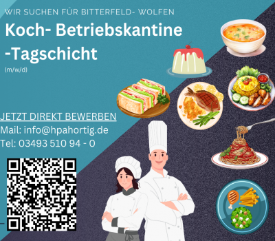 Koch (m/w/d) für Betriebskantine in Bitterfeld- Wolfen gesucht- Tagschicht- keine Wochenendarbeit- 