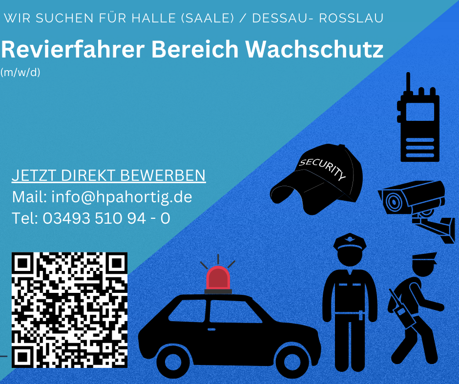 Revierfahrer (m/w/d) für den Bereich Wachschutz gesucht in Halle (Saale) und Dessau- Roßlau-